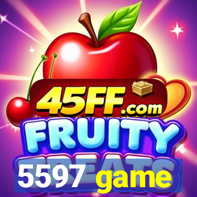 5597 game
